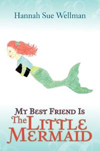 My Best Friend is the Little Mermaid