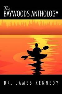 Bokomslag för "The Baywoods Anthology"