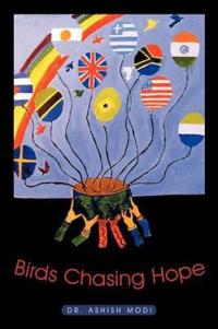 Birds Chasing Hope
