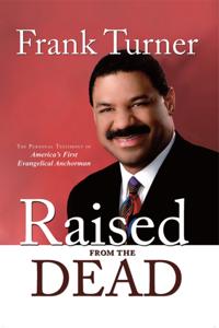 Raised from the Dead