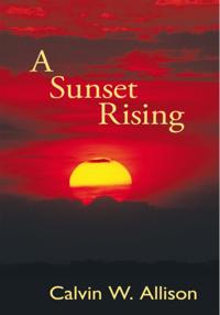 Sunset Rising
