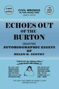 Bokomslag för "Echoes Out of the Burton"
