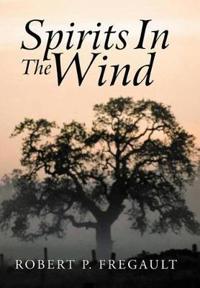Spirits In The Wind
