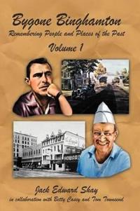 Bokomslag för "Bygone Binghamton"