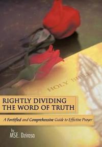 Bokomslag för "Rightly Dividing The Word of Truth"