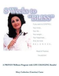 8 Weeks To BLISS