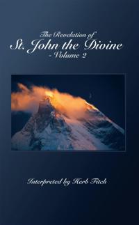 Revelation of St. John the Divine - Volume 2