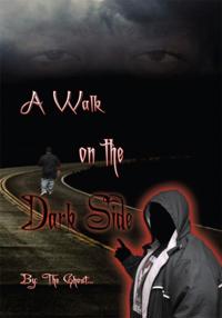 Walk on the Dark Side