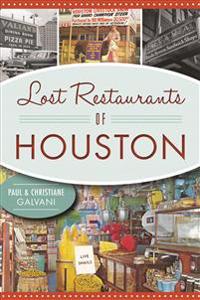 Bokomslag för "Lost Restaurants of Houston"