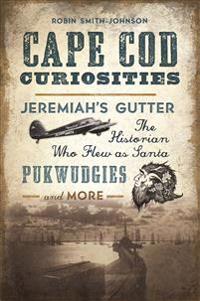 Cape Cod Curiosities
