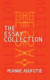 The Essay Collection