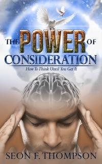 Power of Consideration