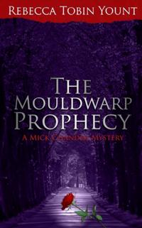 Mouldwarp Prophecy