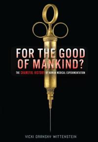 For the Good of Mankind?