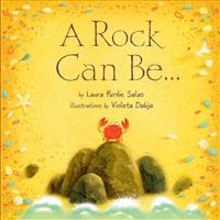 A Rock Can Be...