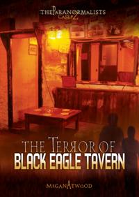 Terror of Black Eagle Tavern