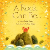 Rock Can Be . . .