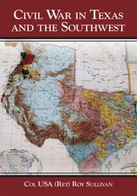 Civil War in Texas and the Southwest