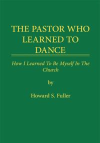 Pastor Who Learned to Dance