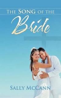 The Song Of The Bride