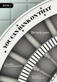You Can Bank On That Book 1