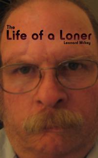Life of a Loner
