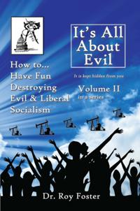 It's All About Evil