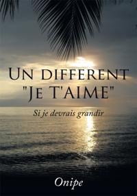Un Different &quote;Je T'aime&quote;