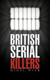 British Serial Killers