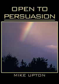 Open to Persuasion