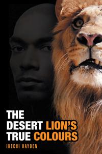 Desert Lion'S True Colours
