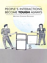 People's Interactions Become Tough Always
