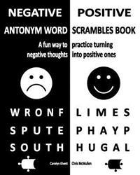 Negative/Positive Antonym Word Scrambles Book