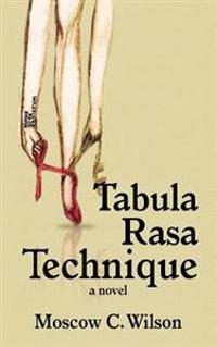 Tabula Rasa Technique