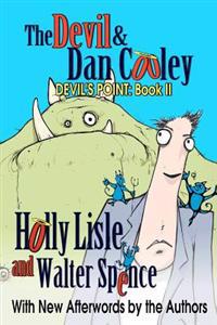 The Devil & Dan Cooley: Devil's Point: Book 2