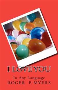 I Love You: In Any Language