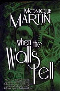 When the Walls Fell: Out of Time, Book 2