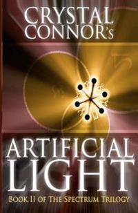 Artificial Light: The Spectrum Trilogy Book 2