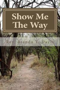 Show me the way: The Journey continues