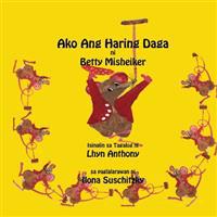 Ako Ang Haring Daga