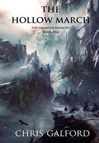 The Hollow March: The Haunted Shadows