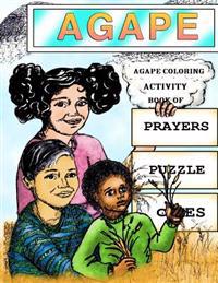 Agape Coloring and Activity Book of Prayers