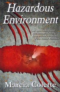 Hazardous Environment