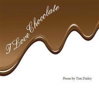 I Love Chocolate