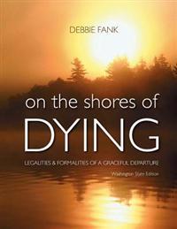 On the Shores of Dying