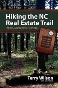 Hiking the Nc Real Estate Trail