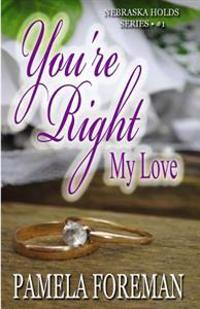 You're Right, My Love