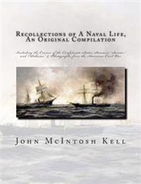 Recollections of a Naval Life