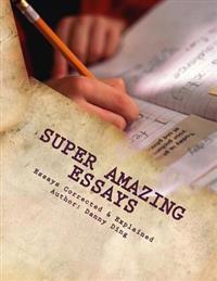 Super Amazing Essays(TM): ESL Writing: ESL Essays Corrected & Explained