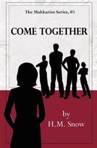 Makkarios: Come Together